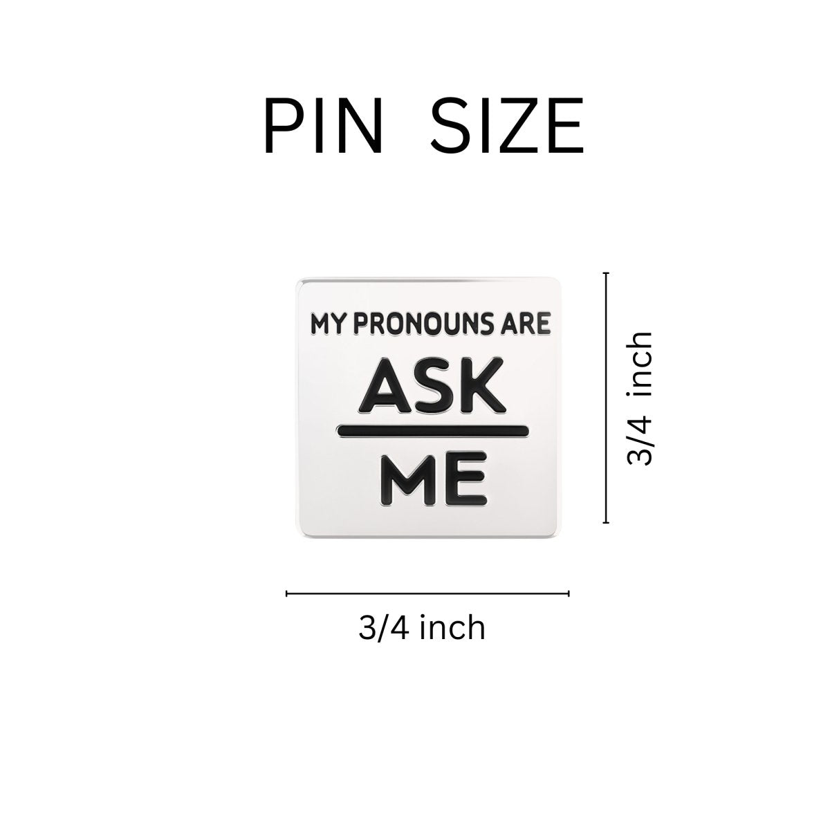 Ask Me My Pronoun Square Pins for Gay Pride, LGBTQ Gay Pride Jewelry