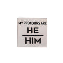 Budget-Friendly Bulk He/Him Pronoun Pins - Empowerment and Pride in Every Pack