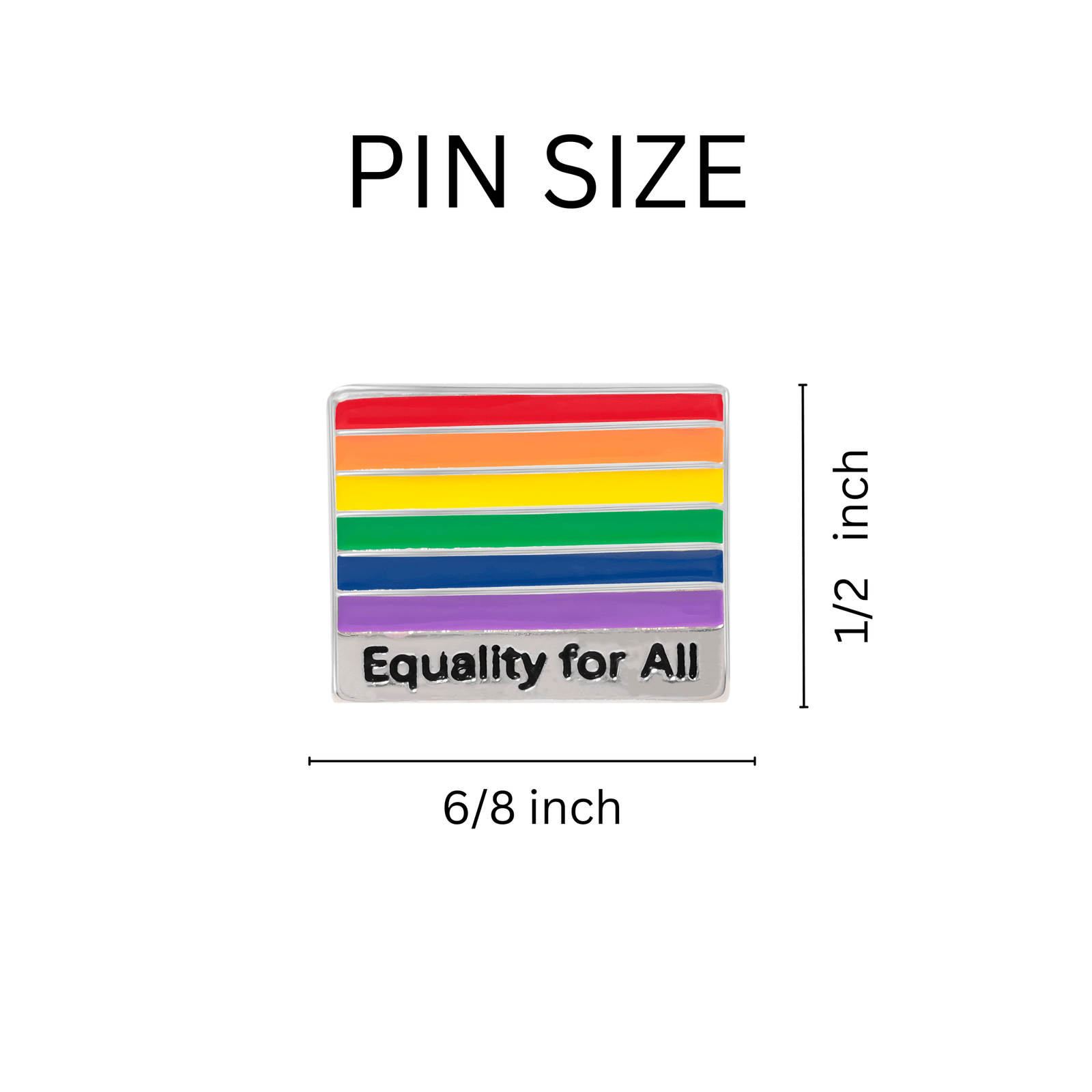 Equality For All Rainbow Flag Pin, Gay Pride Equality Pin