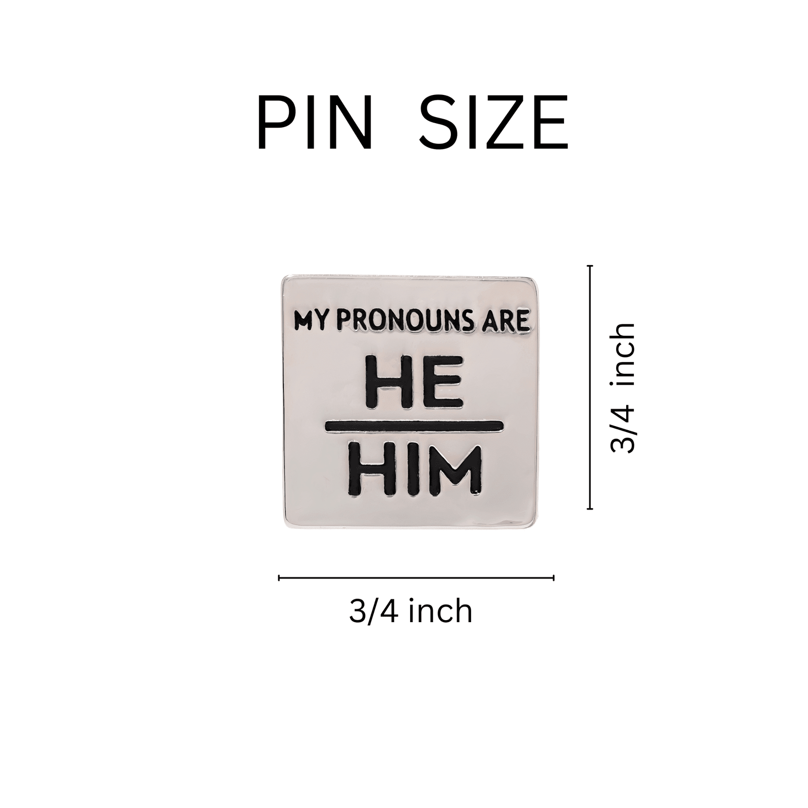 He/Him Square Pronoun Pins for Gay Pride, Wholesale Pronoun Jewelry