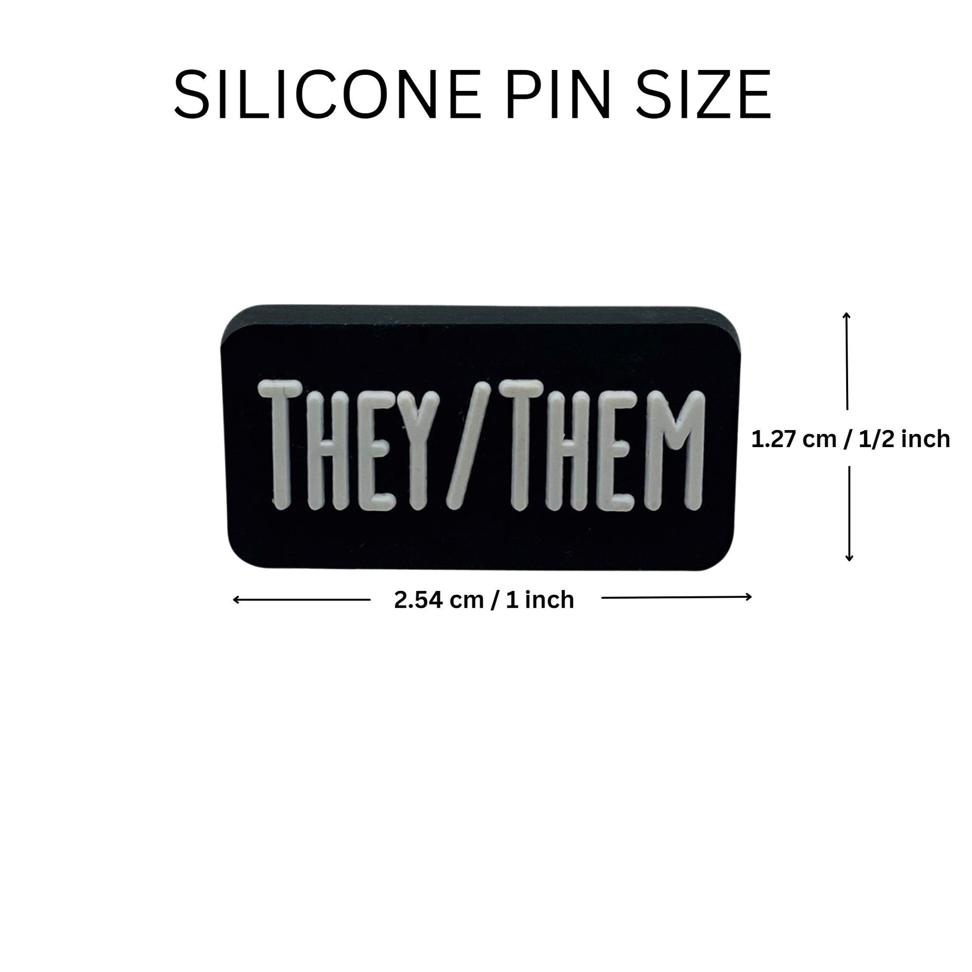 They Them Black Rectangle Silicone Pronoun Pins for Gay Pride